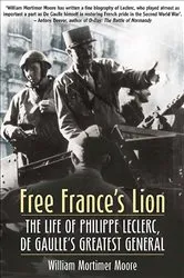 Book cover of Free France's Lion by William Mortimer Moore