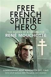Book cover of Free French Spitfire Hero by Dilip Sarkar