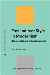 Book cover of Free Indirect Style in Modernism by Eric Rundquist