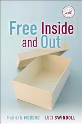 Book cover of Free Inside and Out by Marilyn Meberg