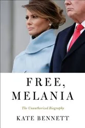 Book cover of Free, Melania by Kate Bennett