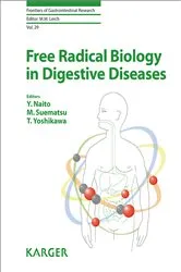 Book cover of Free Radical Biology in Digestive Diseases by Y. Naito