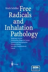 Book cover of Free Radicals and Inhalation Pathology by Erich Schiller