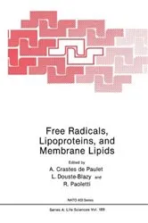 Book cover of Free Radicals, Lipoproteins, and Membrane Lipids by A. Crastes de Paulet