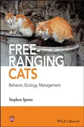 Book cover of Free-ranging Cats by Stephen Spotte