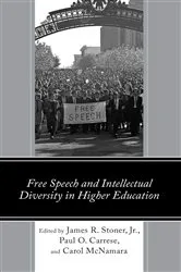 Book cover of Free Speech and Intellectual Diversity in Higher Education by Unknown