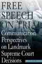 Book cover of Free Speech On Trial by Richard A. Parker