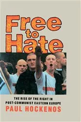 Book cover of Free to Hate by Paul Hockenos