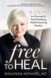 Book cover of Free to Heal by Shaunna Menard