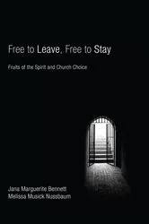 Book cover of Free to Leave, Free to Stay by Jana Marguerite Bennett