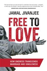 Book cover of Free to Love by Jivanjee, Jamal,