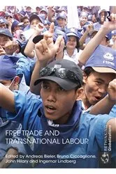 Book cover of Free Trade and Transnational Labour by Andreas Bieler