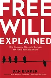 Book cover of Free Will Explained by Dan Barker