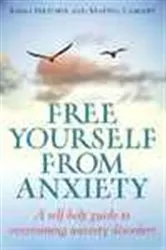 Book cover of Free Yourself from Anxiety by Unknown