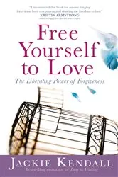 Book cover of Free Yourself to Love by Unknown