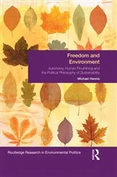 Book cover of Freedom and Environment by Michael Hannis