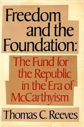 Book cover of Freedom and Foundation by Thomas Reeves
