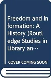Book cover of Freedom and Information by Sara de Freitas