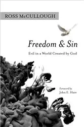 Book cover of Freedom and Sin by Ross McCullough