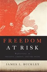 Book cover of Freedom at Risk by Carol Wilson