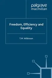 Book cover of Freedom, Efficiency and Equality by T. Wilkinson
