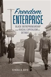 Book cover of Freedom Enterprise by Kendra D. Boyd
