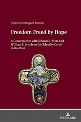 Book cover of Freedom Freed by Hope by Unknown