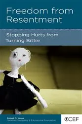 Book cover of Freedom from Resentment by Robert D. Jones
