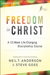 Book cover of Freedom in Christ Leader's Guide by Neil T. Anderson