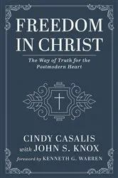 Book cover of Freedom in Christ by Cindy Casalis