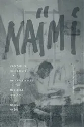 Book cover of Freedom in Solidarity by Kadour Naïmi