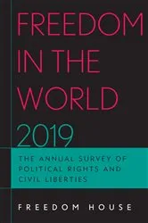 Book cover of Freedom in the World 2019 by Freedom House