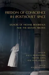 Book cover of Freedom of Conscience in (Post)Soviet Space by Julie K. deGraffenried