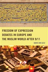 Book cover of Freedom of Expression Debates in Europe and the Muslim World after 9/11 by Unknown