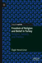Book cover of Freedom of Religion and Belief in Turkey by Özgür Heval Çınar