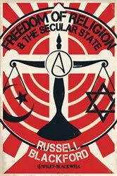 Book cover of Freedom of Religion and the Secular State by Russell Blackford