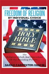 Book cover of Freedom of Religion by Individual Choice by Sarah Carpenter-Vascik