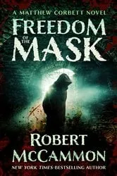 Book cover of Freedom of the Mask by Robert McCammon