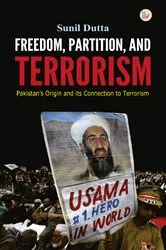 Book cover of Freedom, Partition and Terrorism by Sunil Dutta