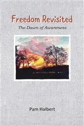 Book cover of Freedom Revisited by Pam Halbert