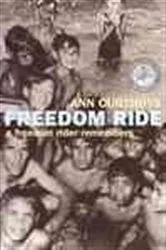Book cover of Freedom Ride by Ann Curthoys