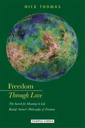 Book cover of Freedom Through Love by Nick Thomas