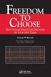 Book cover of Freedom to Choose by Burnell Burnell