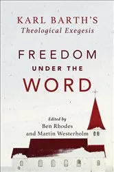 Book cover of Freedom under the Word by Martin Westerholm