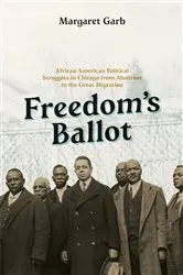 Book cover of Freedom's Ballot by Margaret Garb
