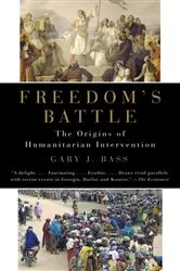 Book cover of Freedom's Battle by Gary J. Bass