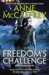 Book cover of Freedom's Challenge by Anne McCaffrey