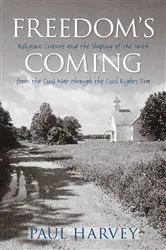 Book cover of Freedom's Coming by Unknown