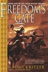 Book cover of Freedom's Gate by Naomi Kritzer