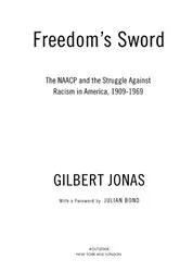 Book cover of Freedom's Sword by Gilbert Jonas
